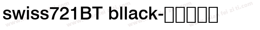 swiss721BT bllack字体转换